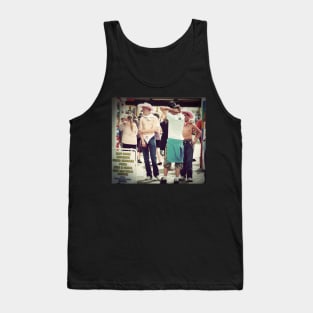 kiss me quick Tank Top